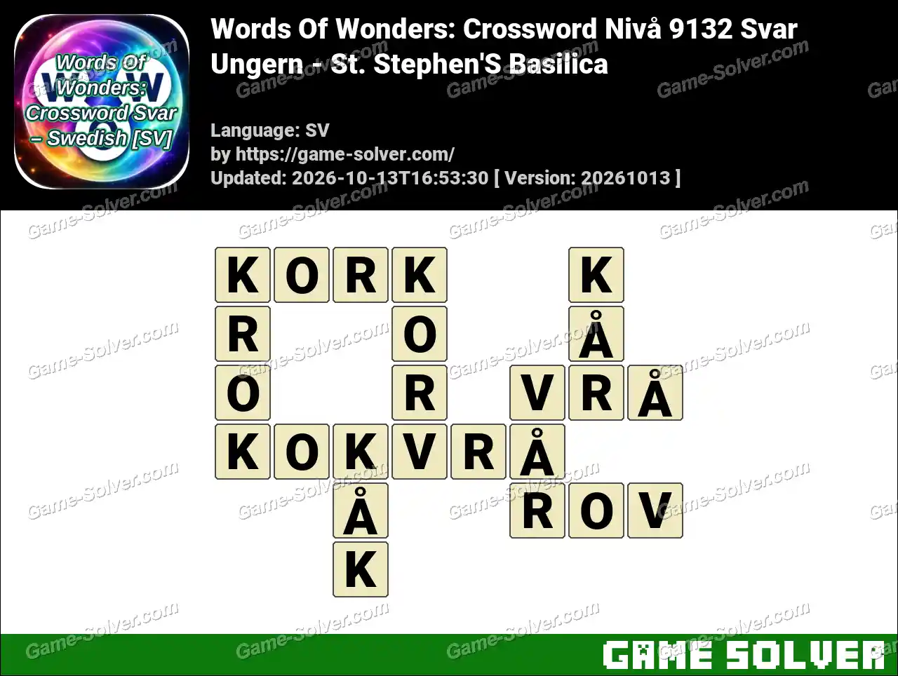 Words Of Wonders: Crossword Nivå 9132 Svar – Ungern – St. Stephen’S Basilica
